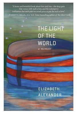 The Light Of The World: A Memoir
