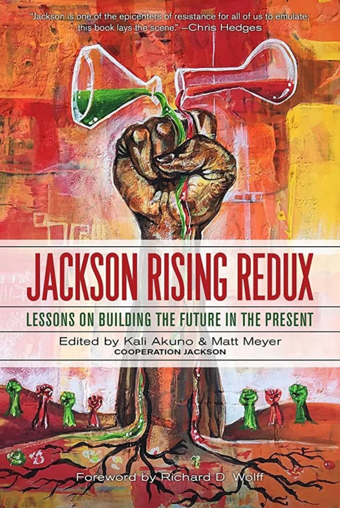 Jackson Rising Redux: Lessons on building the future in the present
