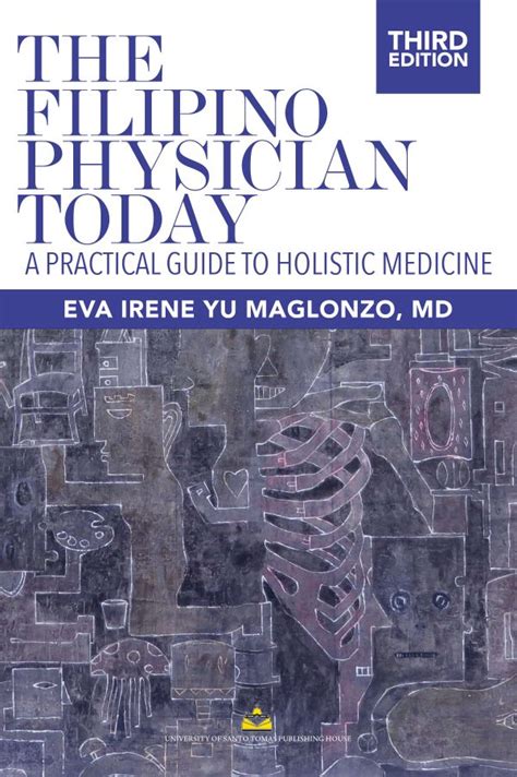 The Filipino Physician Today (3rd Edition): A Practical Guide to Holistic Medicine