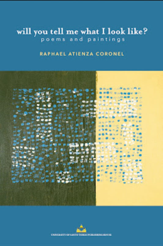 Will you tell me what I look like?: Poems and Paintings