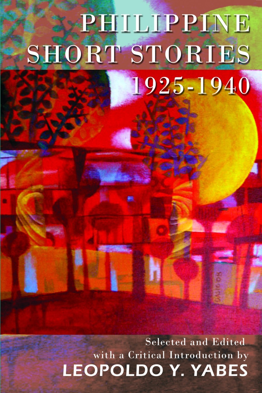 Philippine Short Stories 1925-1940