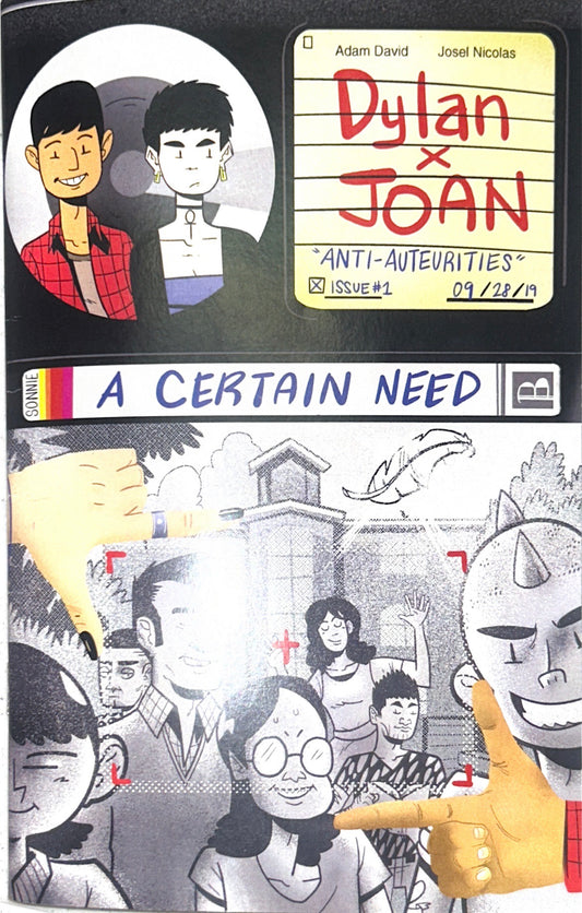 Dylan x Joan: Anti-Auteurities Issue #1 A Certain Need