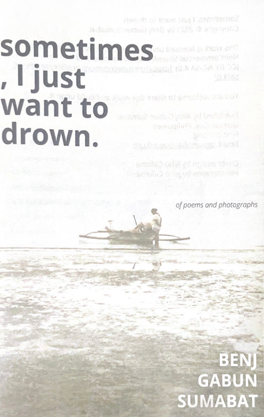 Sometimes, I Just Want To Drown