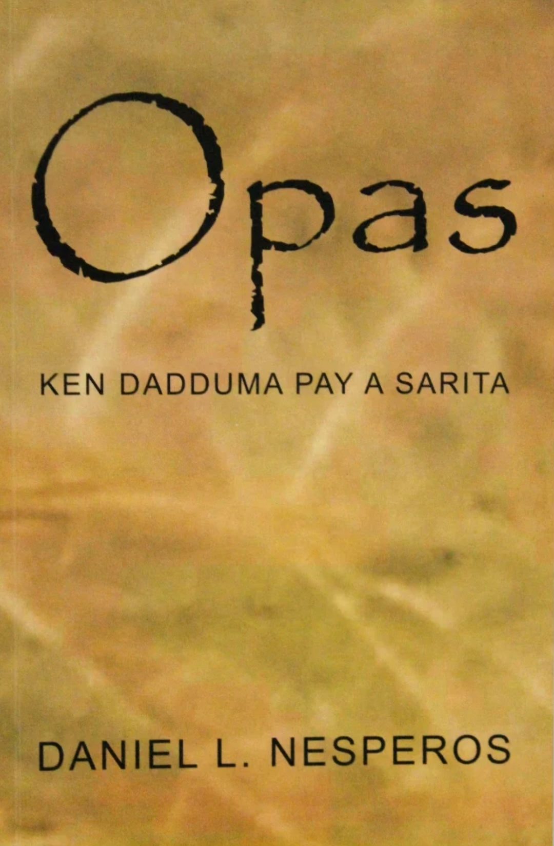 Opas ken dadduma pay a sarita