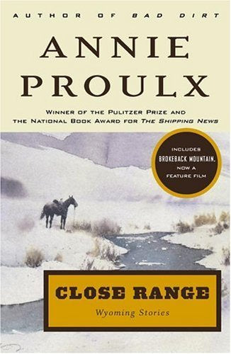 Close Range Wyoming Stories 1