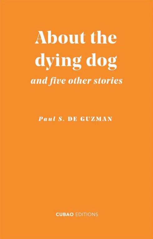 About the Dying Dog and Five Other Stories