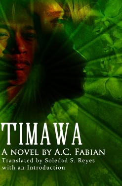 Timawa: A Novel by A.C. Fabian
