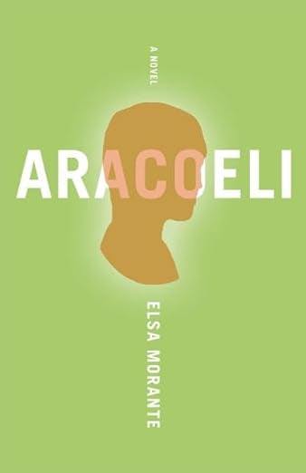 Aracoeli: A Novel