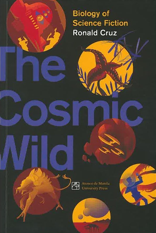 The Cosmic Wild: Biology of Science Fiction