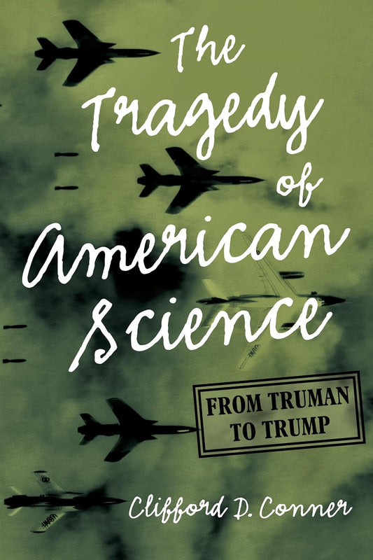 The Tragedy of the American Science
