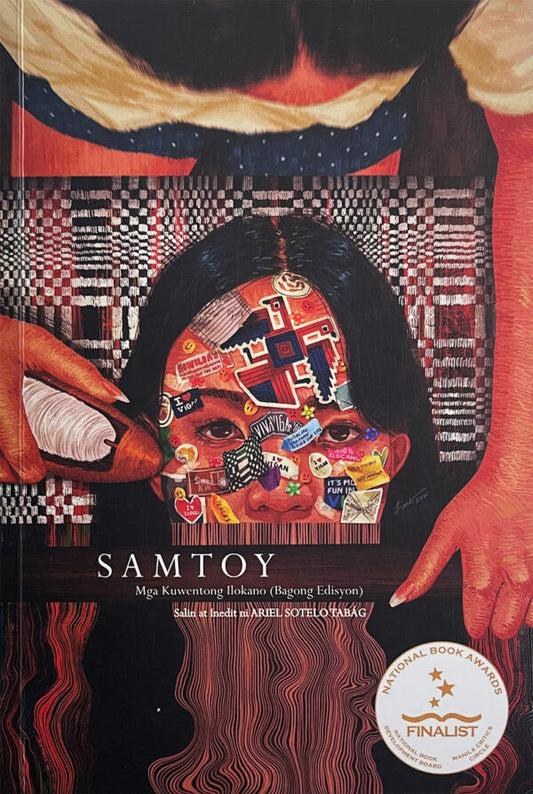 Samtoy: Mga Kuwentong Ilokano (Bagong Edisyon)