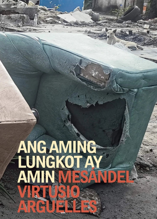 Ang Aming Lungkot Ay Amin