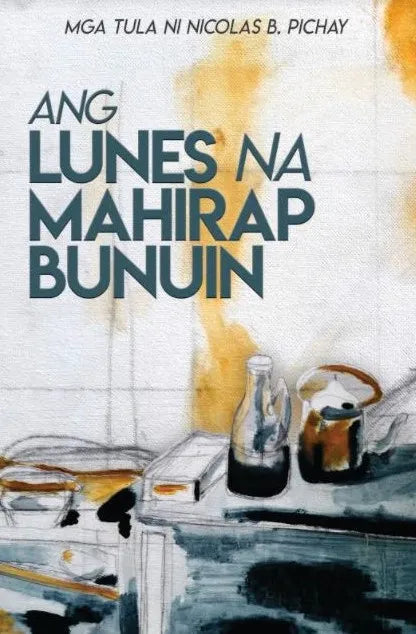 Ang Lunes Na Mahirap Abutin