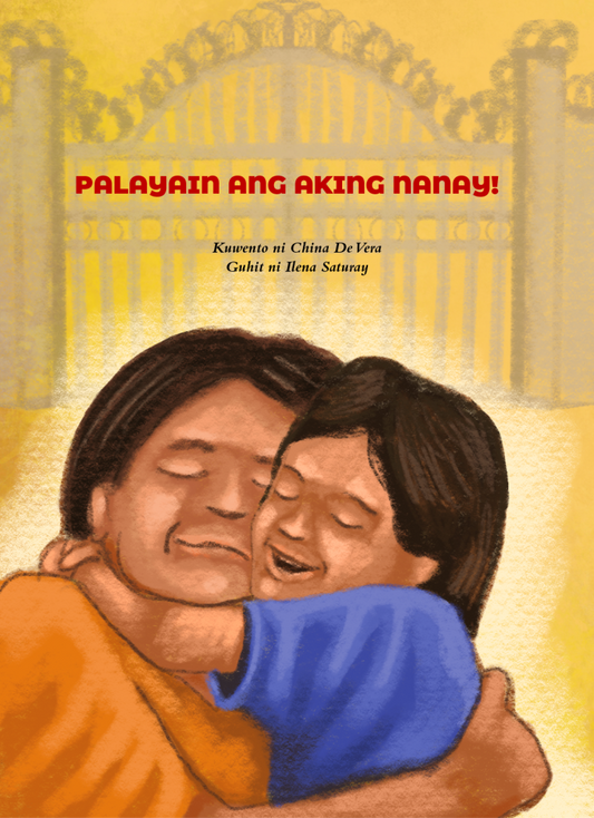 Palayain Ang Aking Nanay