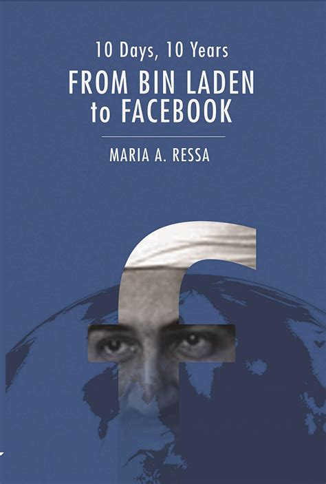 10 Days, 10 Years: From Bin Laden on Facebook